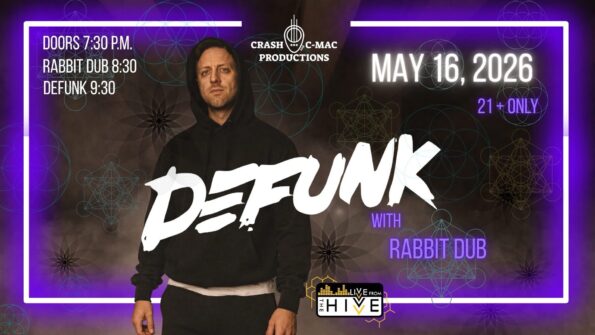 [5/16/2026] DEFUNK w/Rabbit DUB live @ The Hivve (Grants Pass, OR)