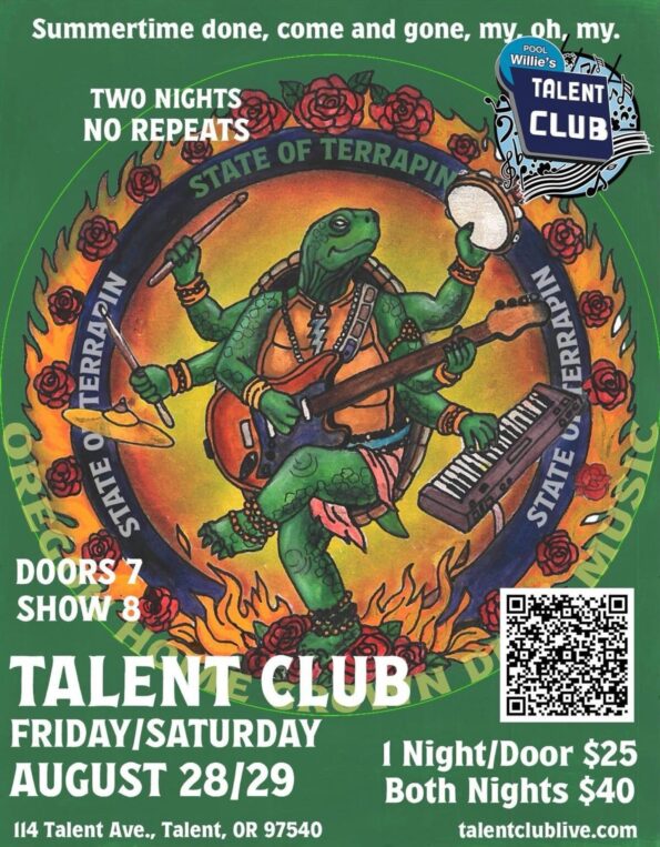 [8/28/2026 & 8/29/2026] State of Terrapin @ The Talent Club (Talent, OR)
